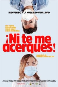 ¡Ni Te Me Acerques! 2020 DVDR BD NTSC Spanish