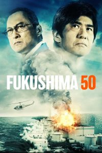 Fukushima 50 2020 DVDR BD NTSC Latino