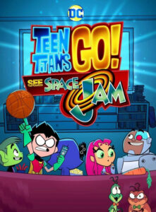 Teen Titans Go! See Space Jam 2021 DVD Dual Latino 5.1